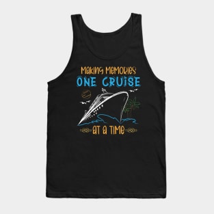 Making Memories One Cruise At A Time Tank Top